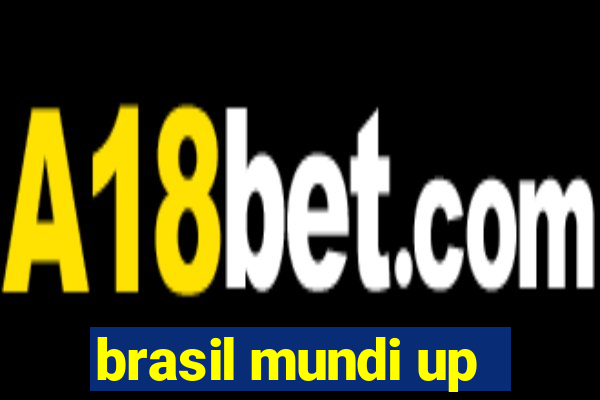 brasil mundi up