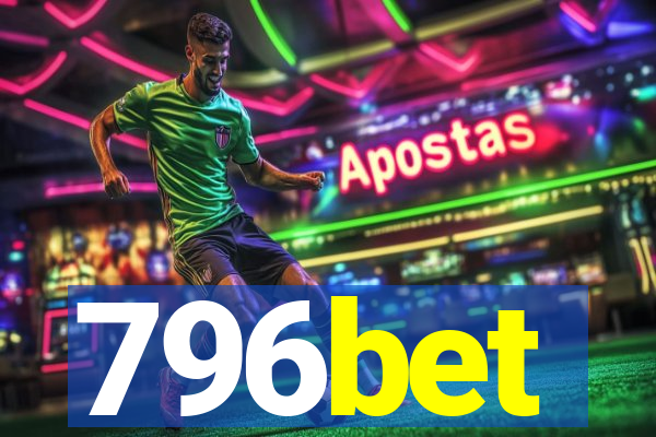796bet