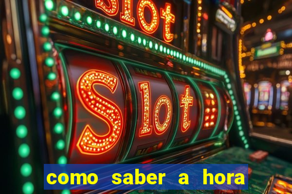 como saber a hora certa de jogar no tiger fortune