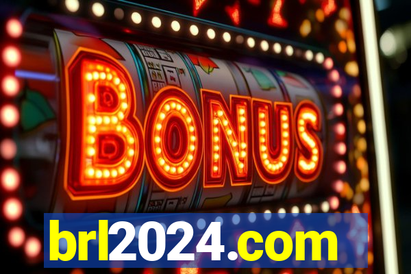 brl2024.com