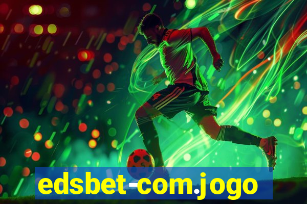 edsbet-com.jogos.app