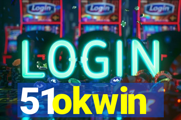 51okwin