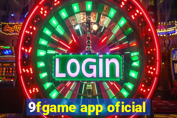 9fgame app oficial