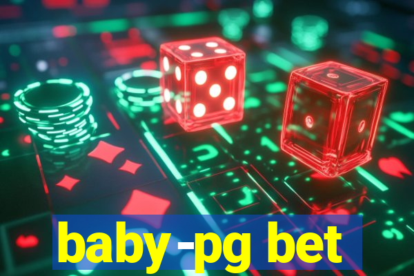 baby-pg bet