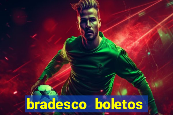bradesco boletos segunda via