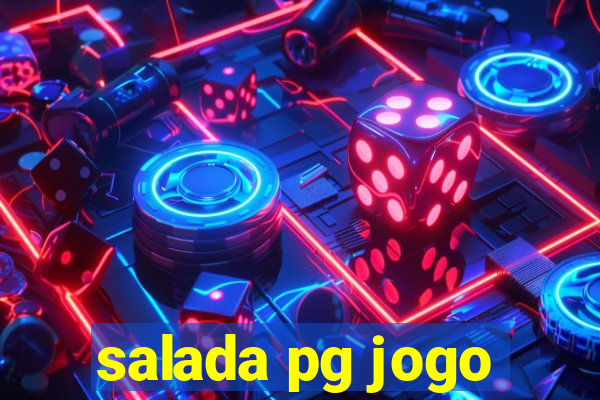 salada pg jogo