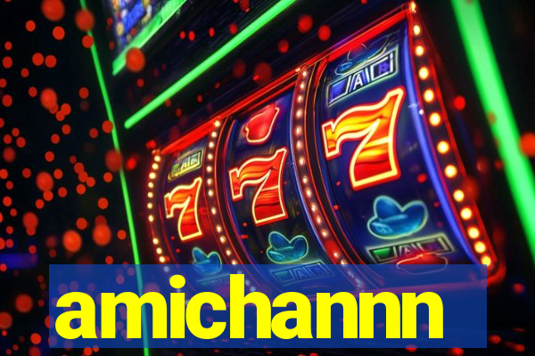 amichannn