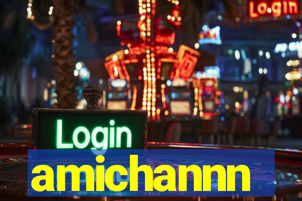 amichannn