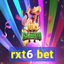 rxt6 bet