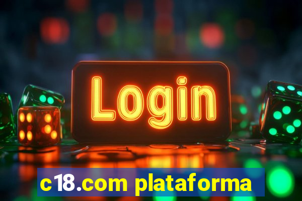 c18.com plataforma