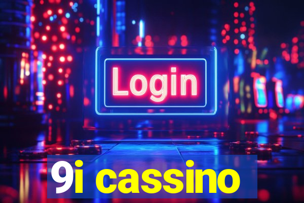 9i cassino