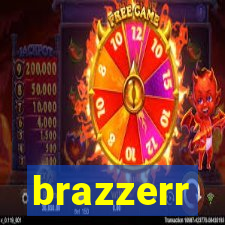 brazzerr