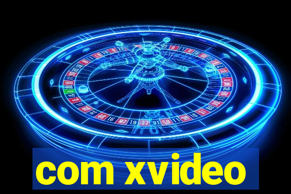 com xvideo
