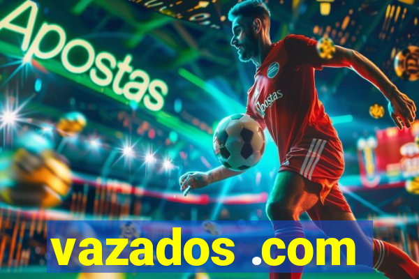 vazados .com