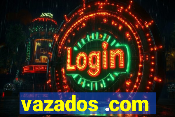 vazados .com