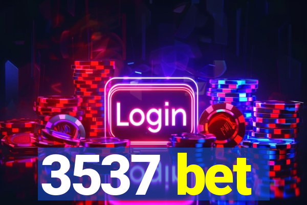 3537 bet