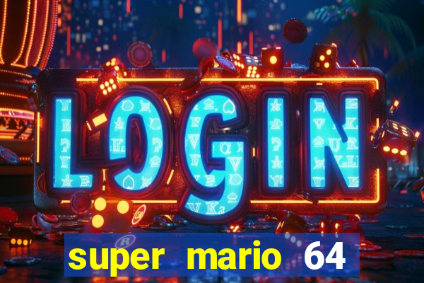 super mario 64 beta apk