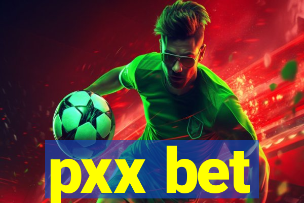 pxx bet