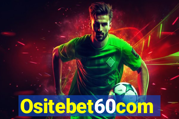 Ositebet60com