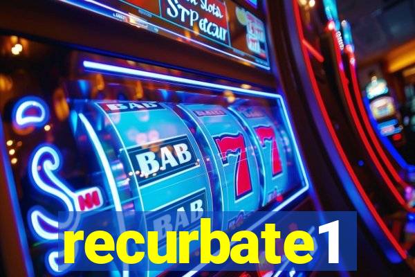 recurbate1
