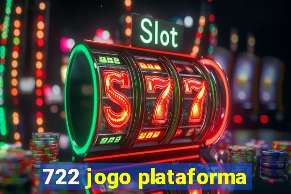 722 jogo plataforma