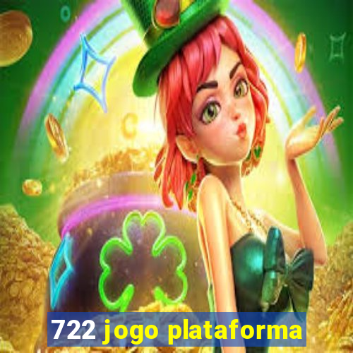 722 jogo plataforma