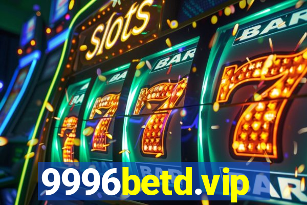 9996betd.vip