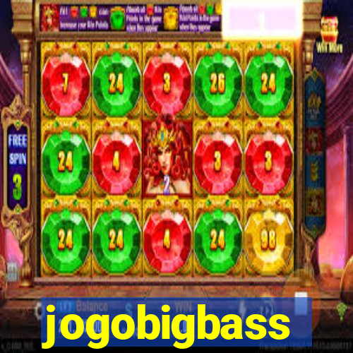 jogobigbass