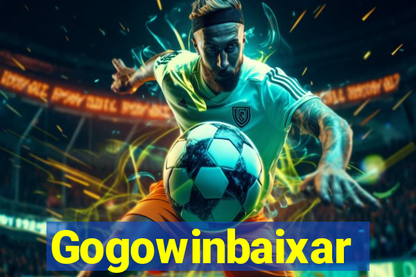Gogowinbaixar