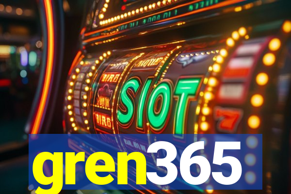 gren365