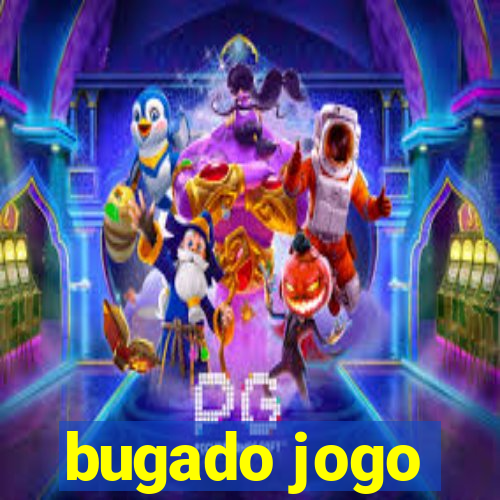 bugado jogo