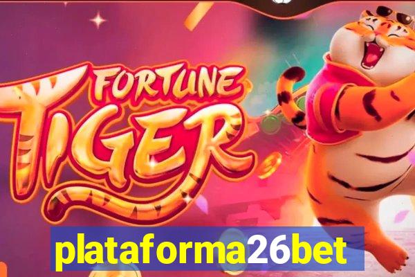 plataforma26bet