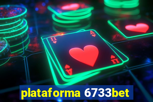 plataforma 6733bet