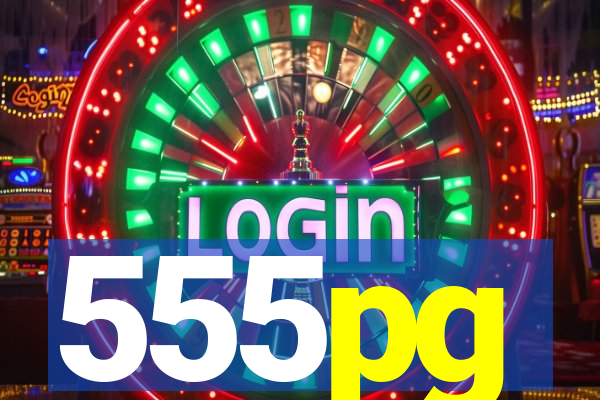 555pg
