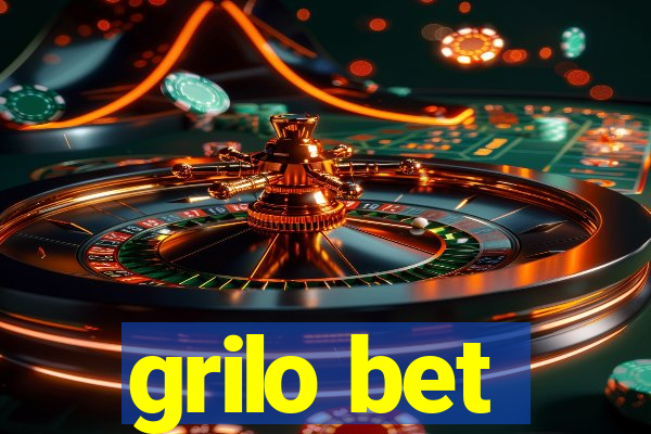 grilo bet