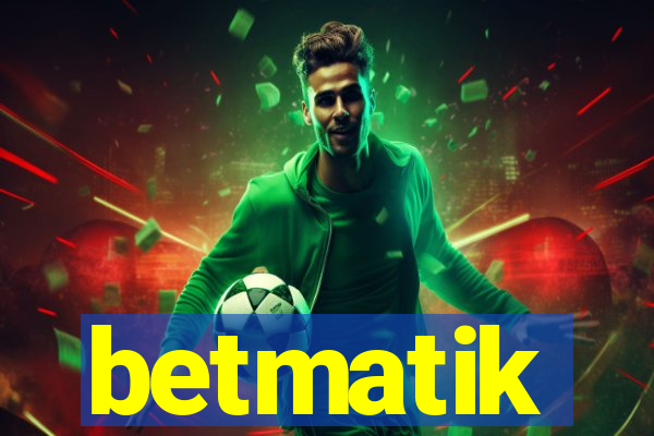 betmatik