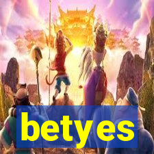 betyes