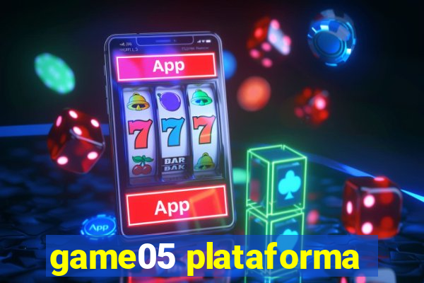 game05 plataforma