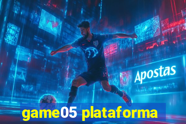 game05 plataforma