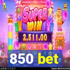 850 bet