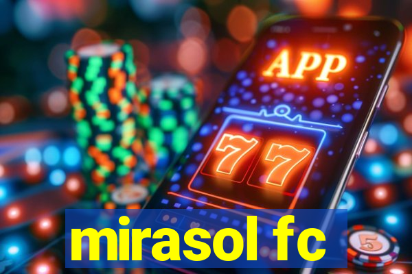 mirasol fc