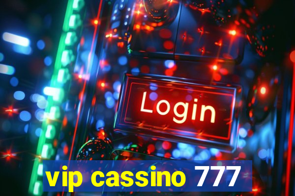 vip cassino 777