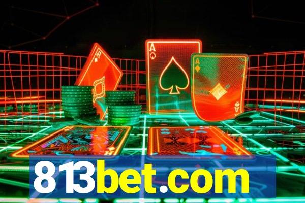 813bet.com