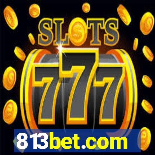 813bet.com