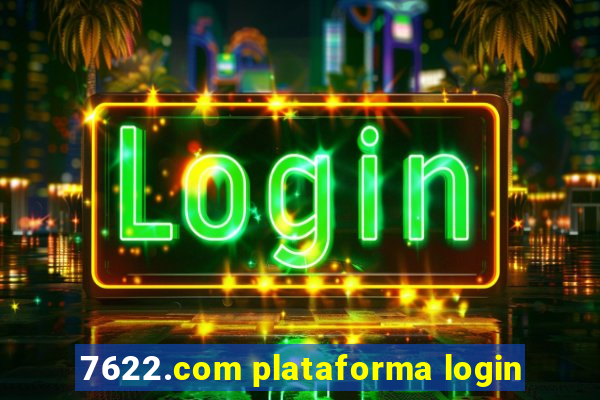 7622.com plataforma login