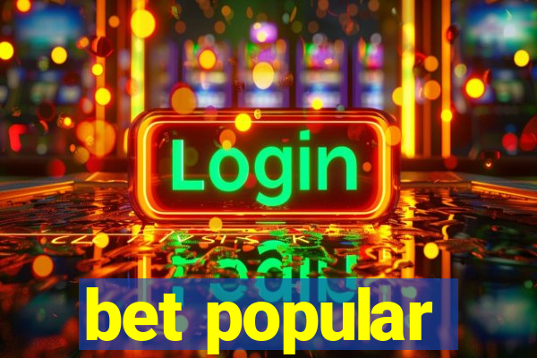 bet popular