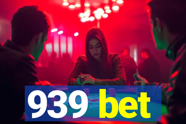 939 bet