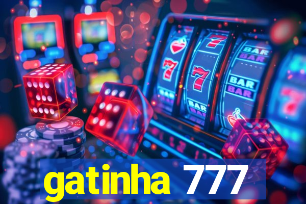 gatinha 777