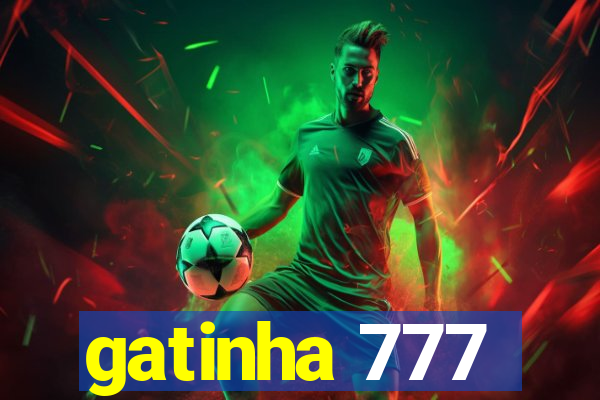 gatinha 777