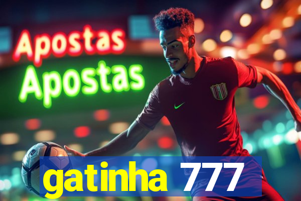 gatinha 777